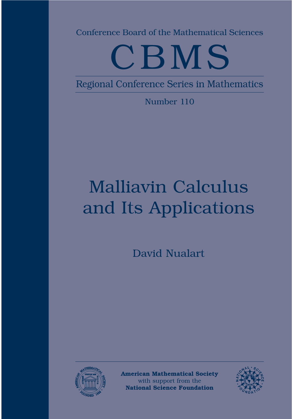 Malliavin Calculus and Its Applications