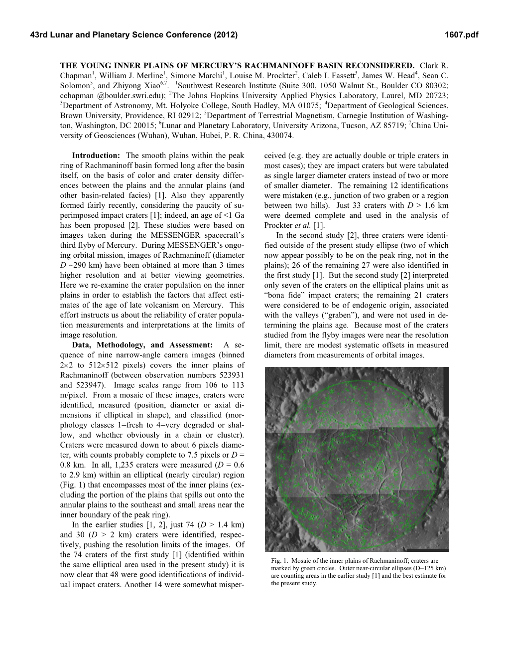 THE YOUNG INNER PLAINS of MERCURY's RACHMANINOFF BASIN RECONSIDERED. Clark R. Chapman1, William J. Merline1, Simone Marchi1, L