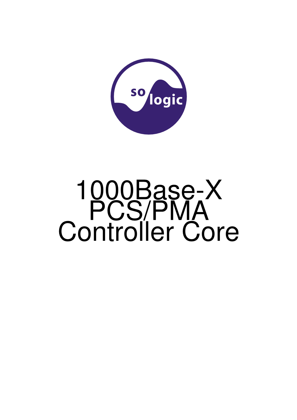 1000Base-X PCS/PMA Controller Core