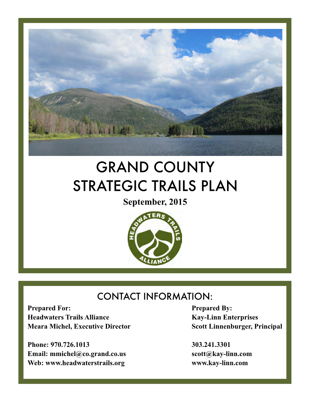 GRAND COUNTY STRATEGIC TRAILS PLAN September, 2015