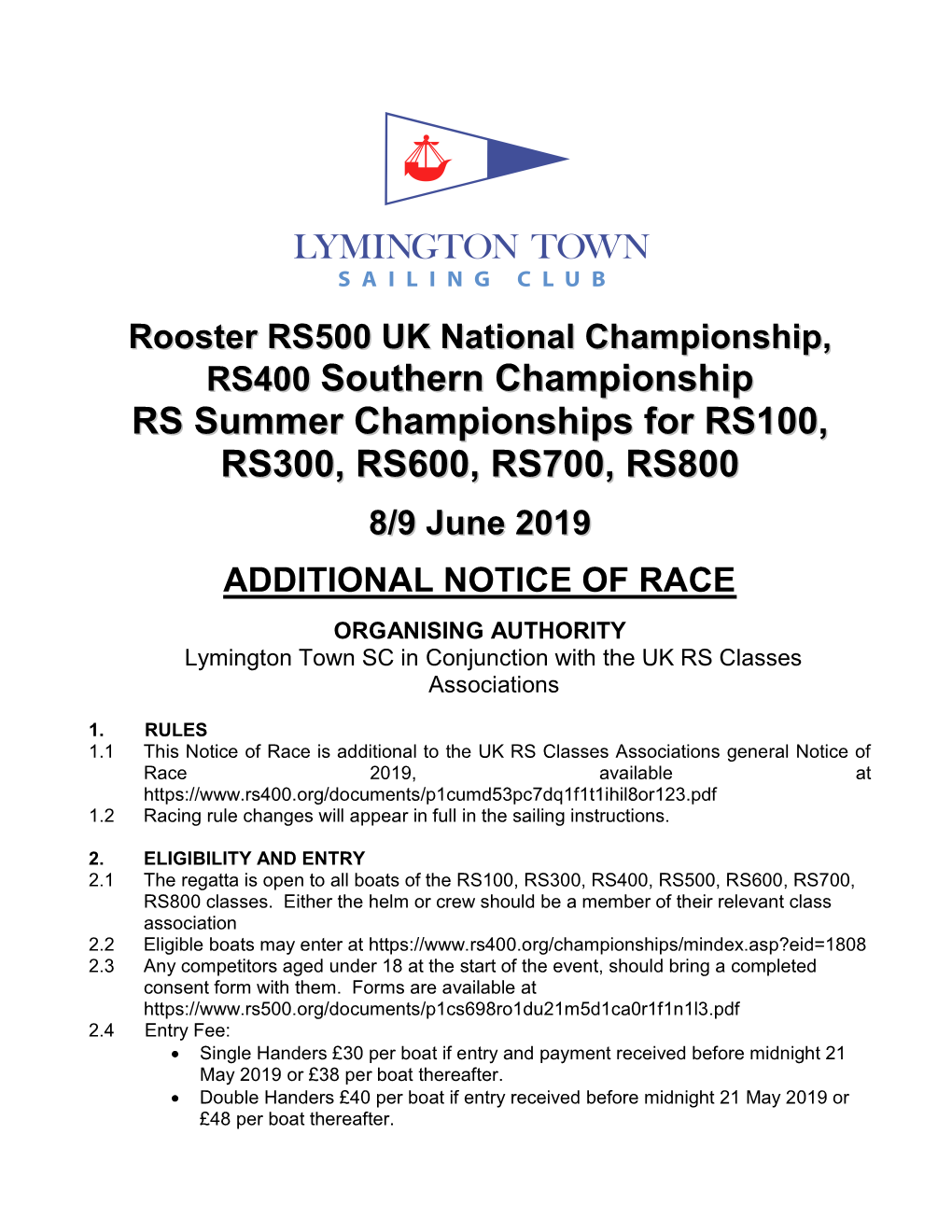 Southern Championship RS Summer Championships for RS100, RS300, RS600, RS700, RS800