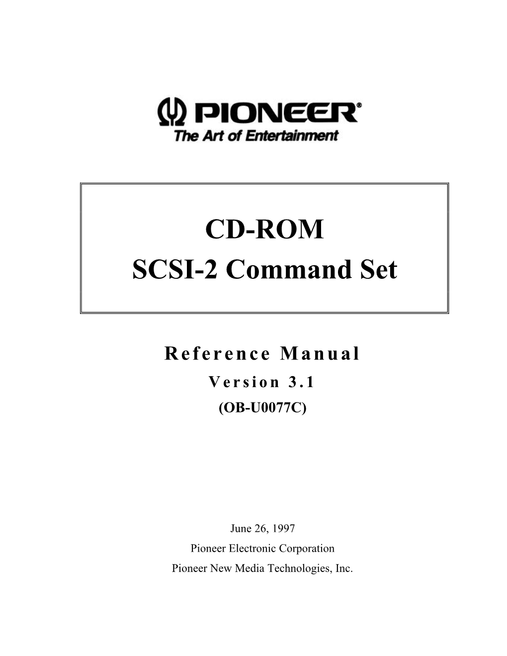 Pioneer CD-ROM SCSI-2 Command Set Reference Manual