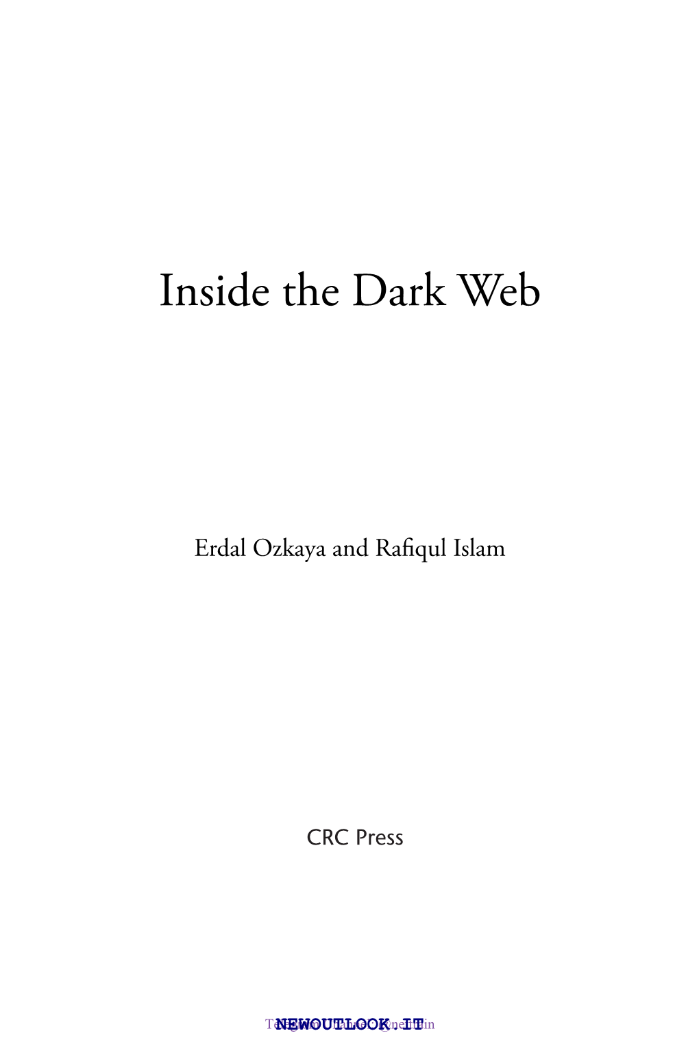 Inside the Dark Web