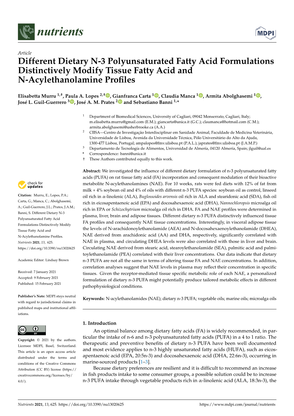 Different Dietary N-3 Polyunsaturated Fatty Acid Formulations Distinctively Modify Tissue Fatty Acid and N-Acylethanolamine Proﬁles