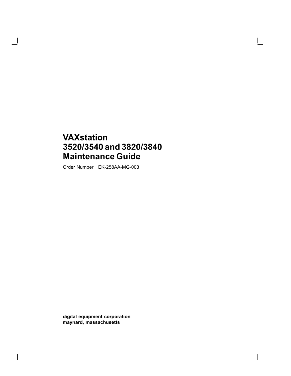 Vaxstation 3520/3540 Maintenance Guide EK-258AA-MG-001 VS60S System Illustrated Parts Breakdown EK-VS60S-IP-001 B–6 Part Numbers