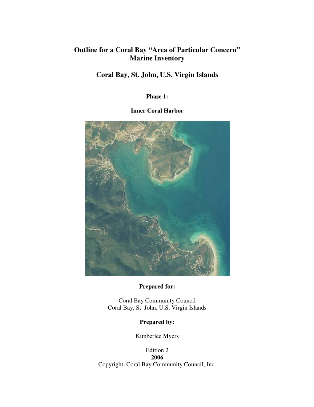 Outline for a Coral Bay “Area of Particular Concern” Marine Inventory