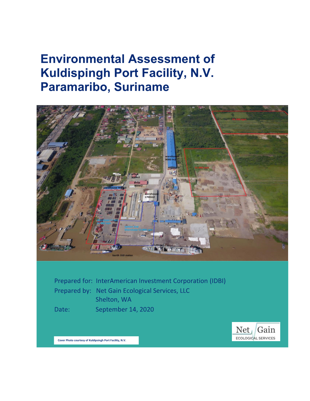 Environmental Assessment of Kuldispingh Port Facility, N.V. Paramaribo, Suriname