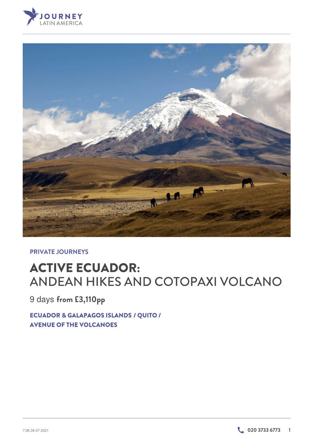 Active Ecuador: Andean Hikes and Cotopaxi Volcano
