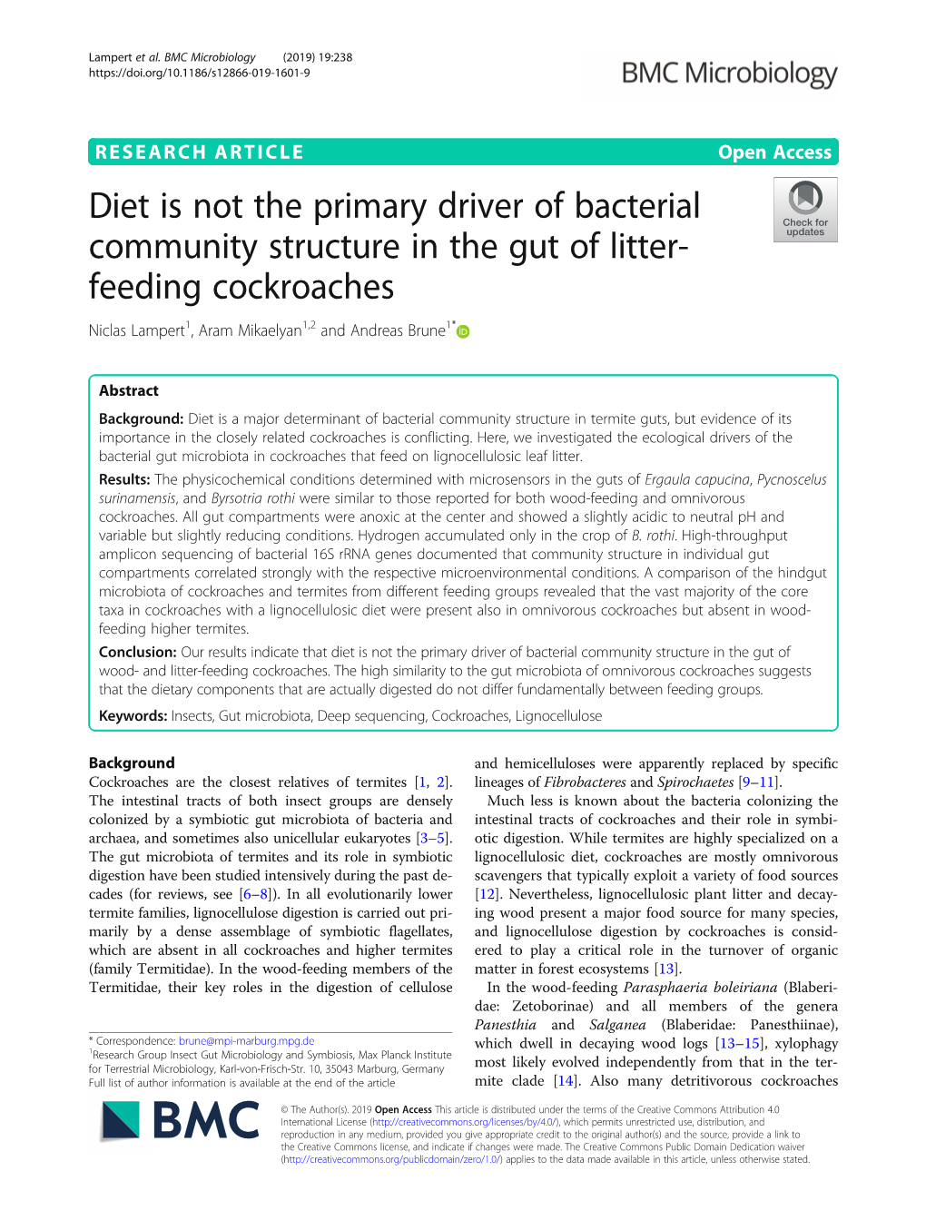 Diet Is Not the Primary Driver of Bacterial Community Structure in the Gut of Litter- Feeding Cockroaches Niclas Lampert1, Aram Mikaelyan1,2 and Andreas Brune1*