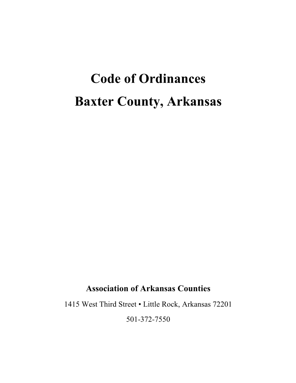 Code of Ordinances Baxter County, Arkansas