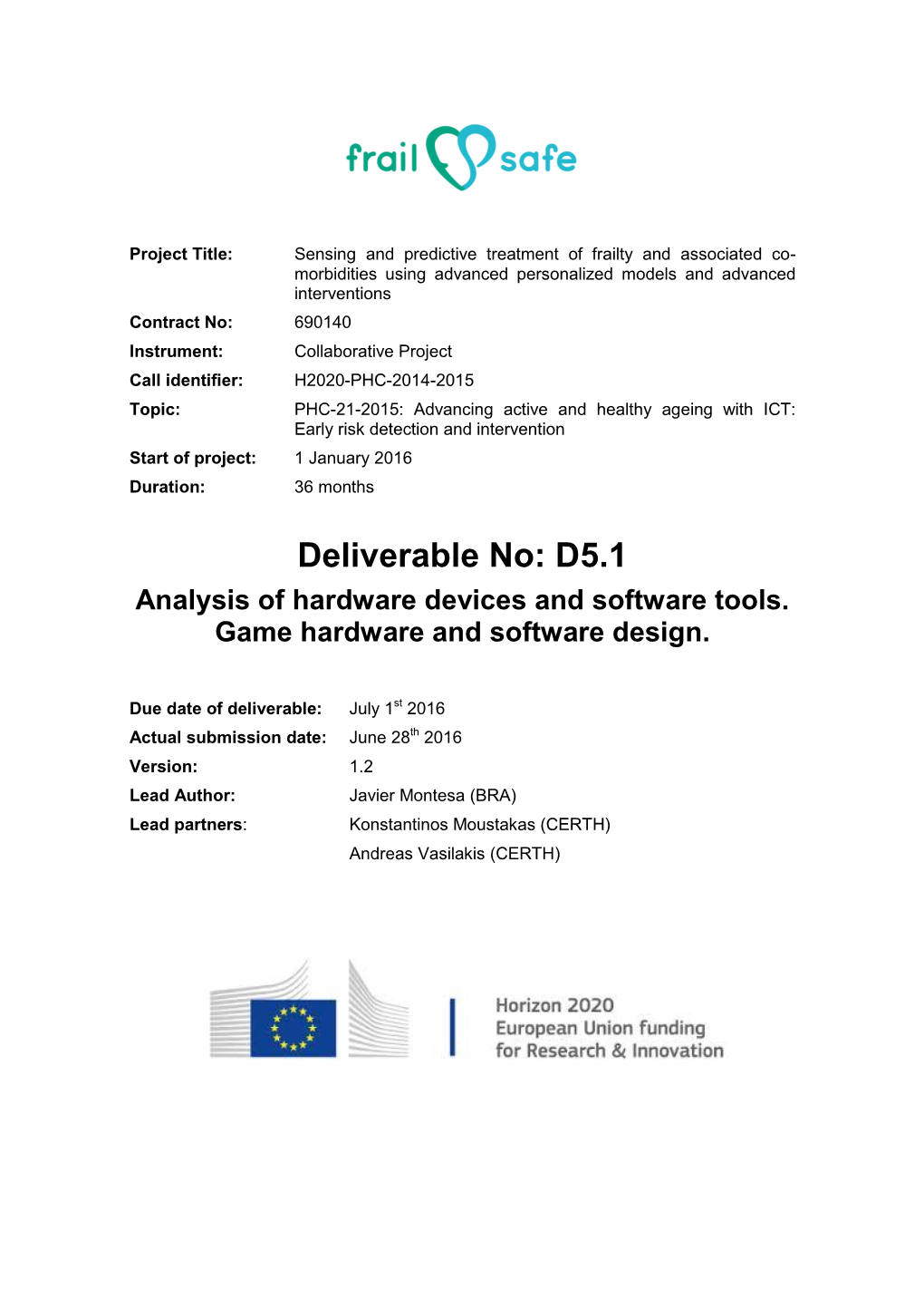 D5.1: Analysis of Hardware Devices and Software Tools