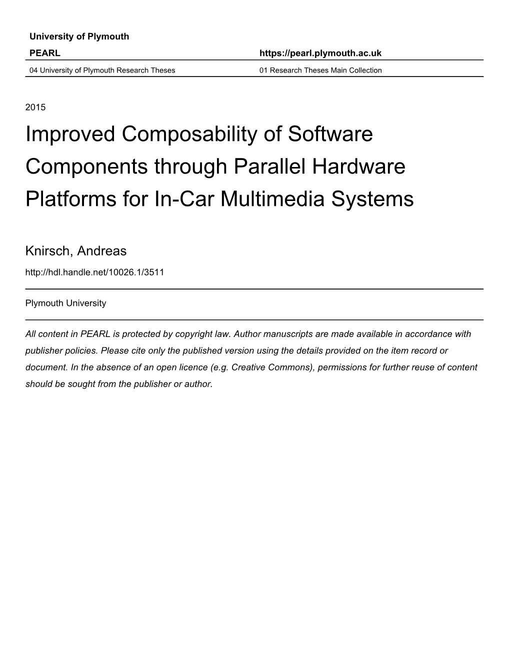 Improved Composability of Software Components Through Parallel Hardware Platforms for In-Car Multimedia Systems