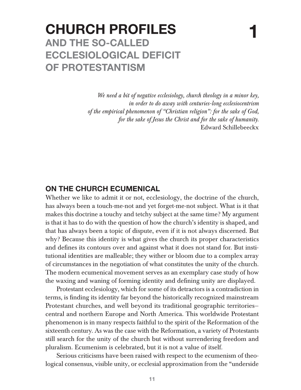 Church Profiles 1 and the So-Called Ecclesiological Deficit of Protestantism