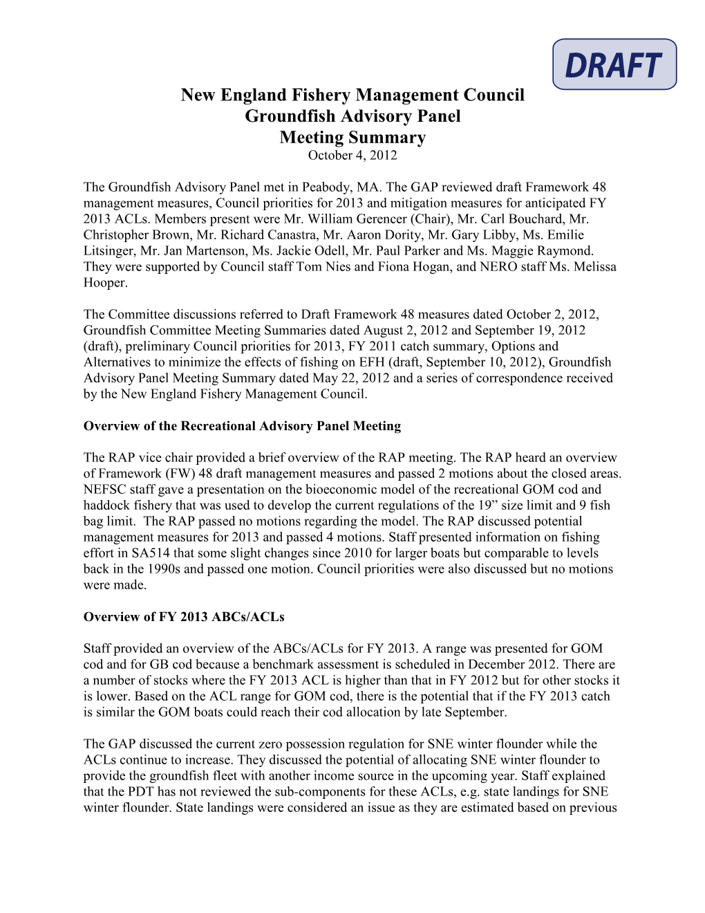 New England Fishery Management Council Groundfish Advisory Panel Meeting Summary October 4, 2012