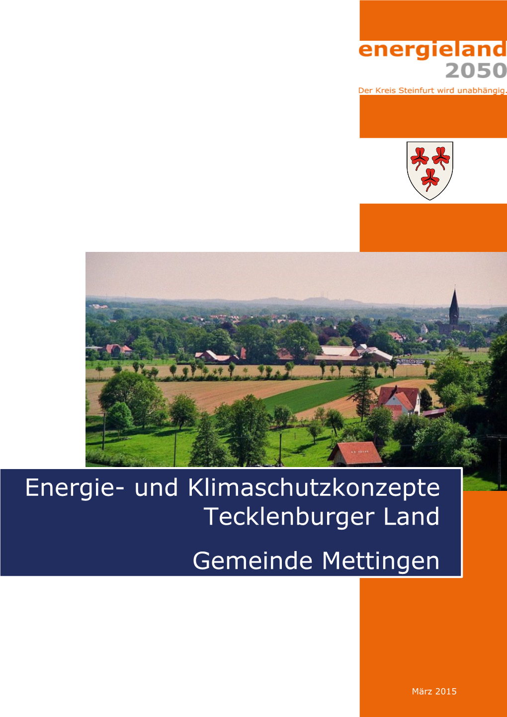 Energie- Und Klimaschutzkonzepte Tecklenburger Land Gemeinde Mettingen