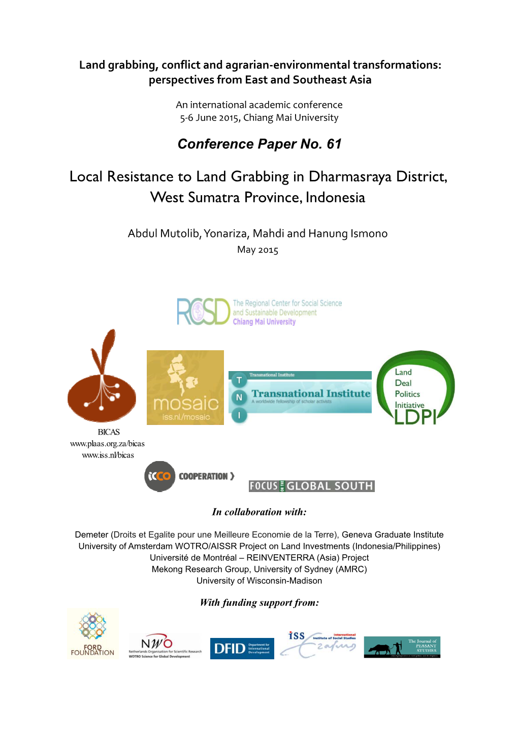 Local Resistance to Land Grabbing in Dharmasraya District, West Sumatra Province, Indonesia