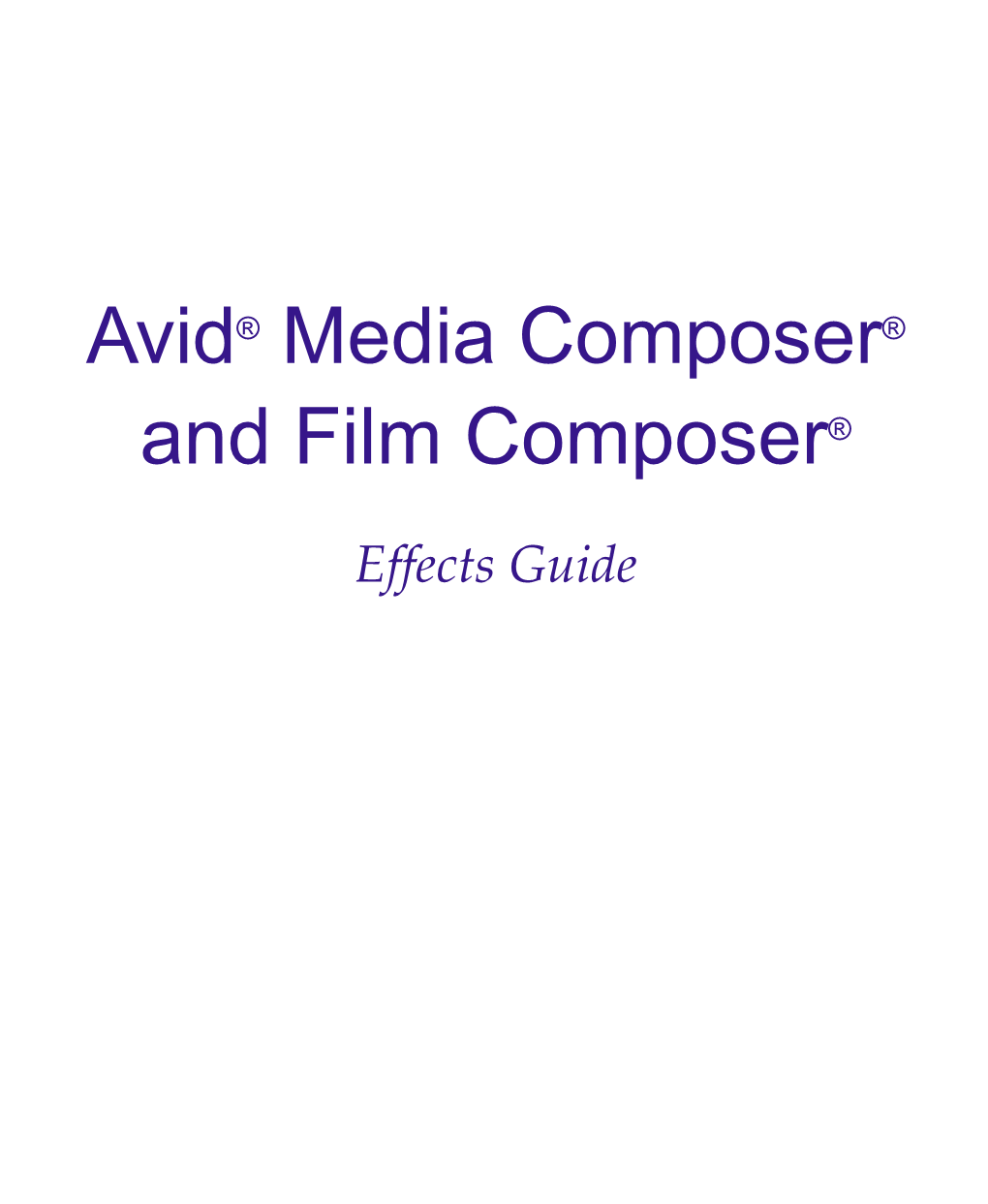 Media Composer and Film Composer Effects Guide