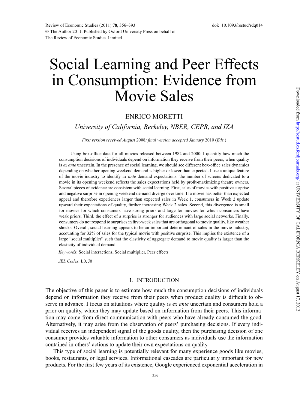 Social Learning and Peer Effects in Consumption: Evidence from Movie Sales” (Working Paper Downloaded from No