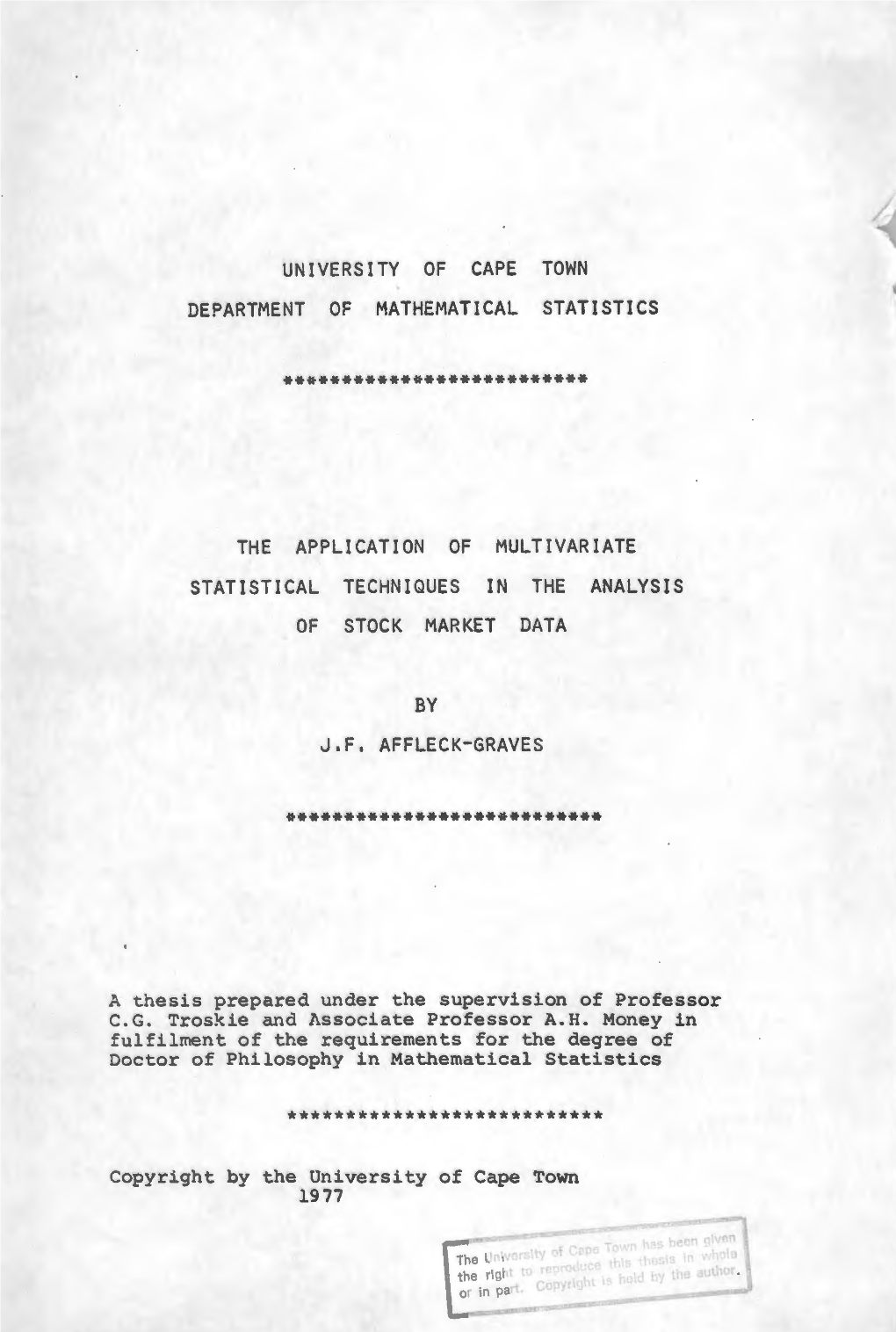 The Application of Multivariate Statistical Techniques in the Analysis of Stock Market Data