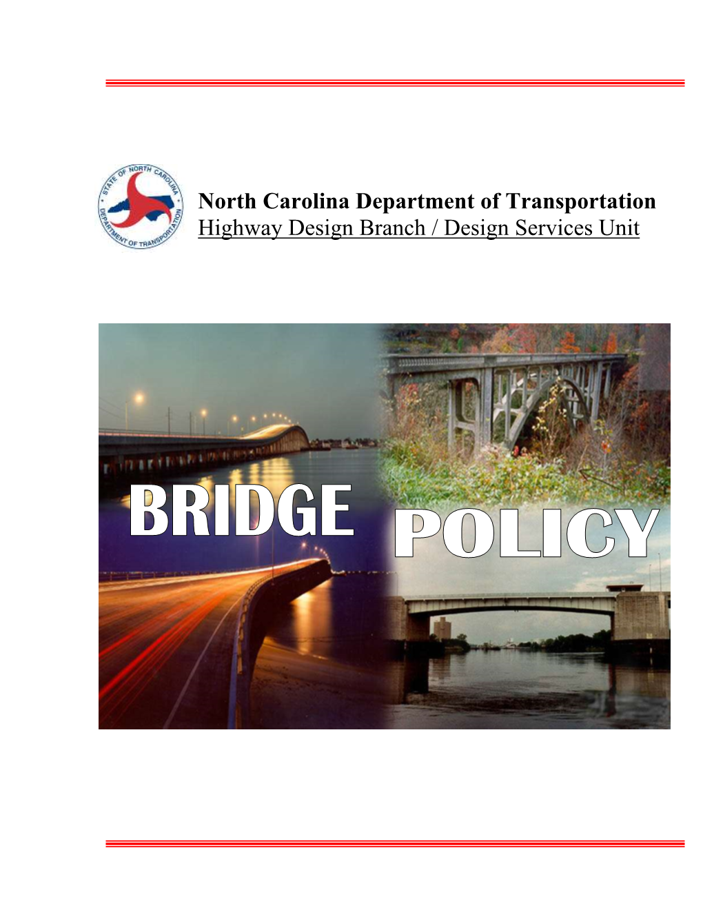 NCDOT Bridge Policy