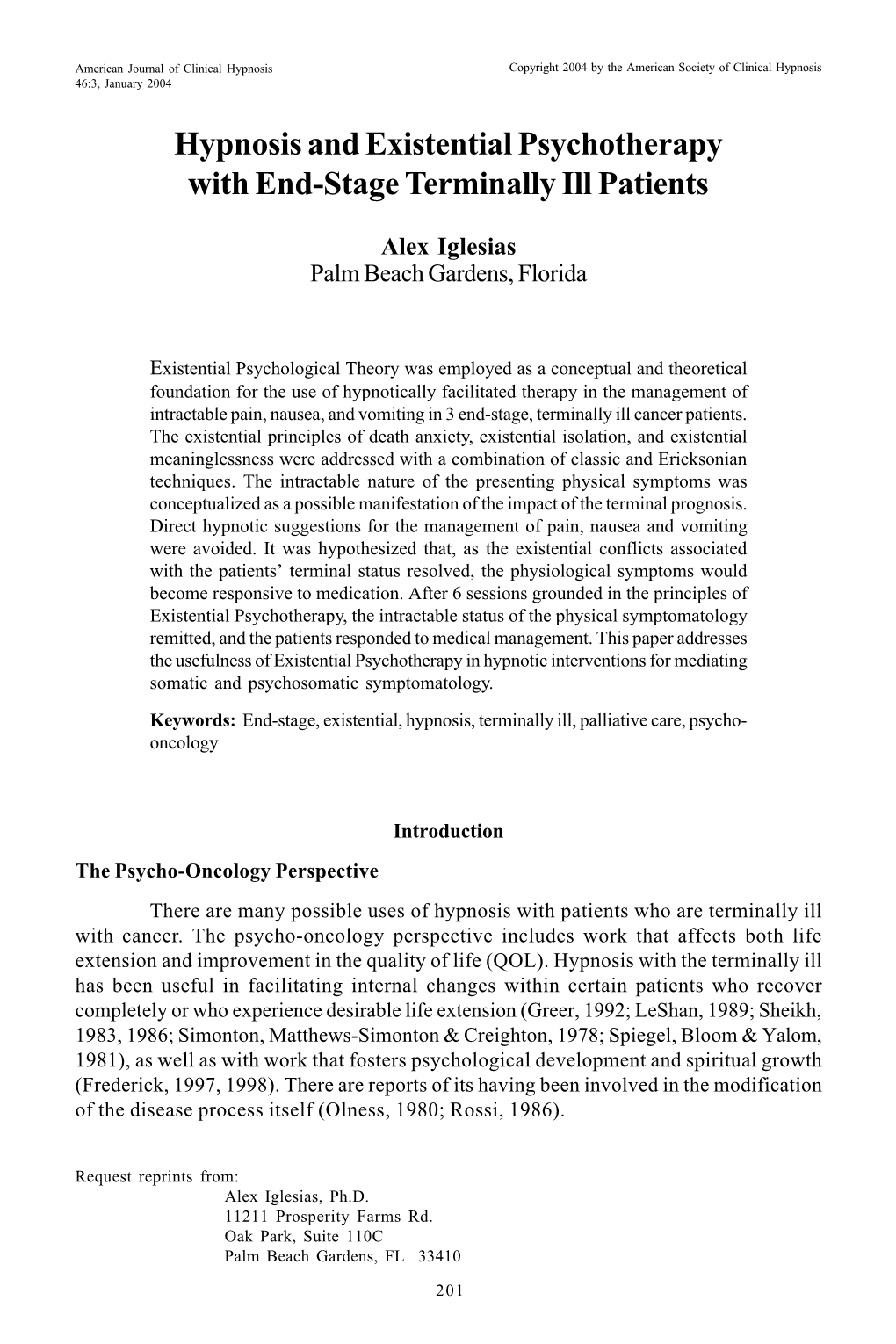 Hypnosis and Existential Psychotherapy with End-Stage Terminally Ill Patients