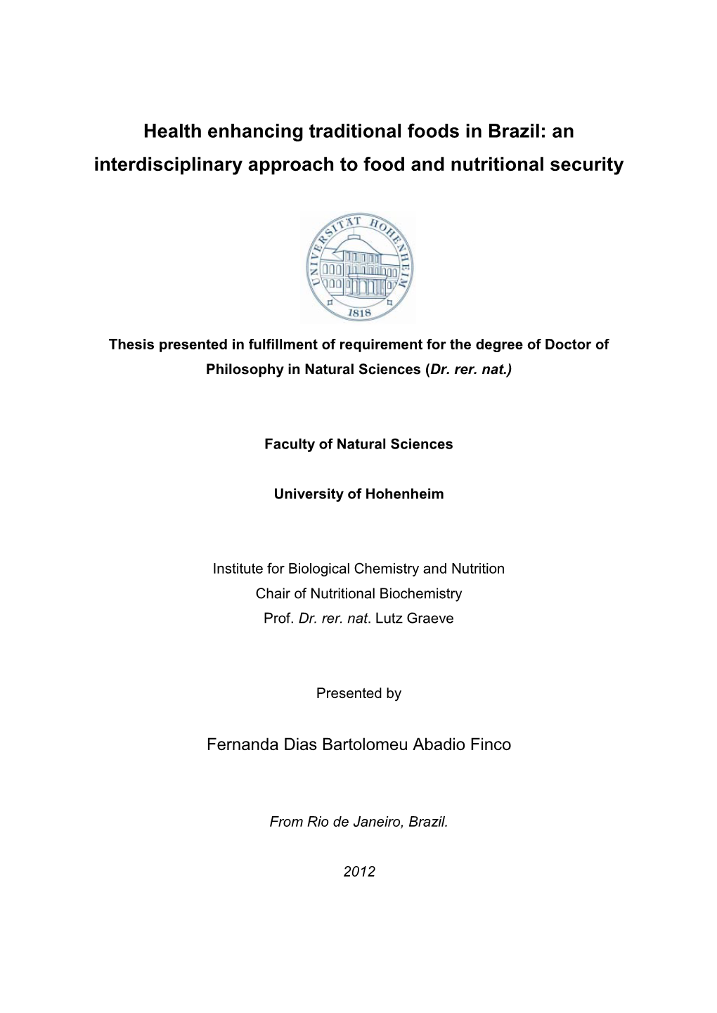 An Interdisciplinary Approach to Food and Nutritional Security