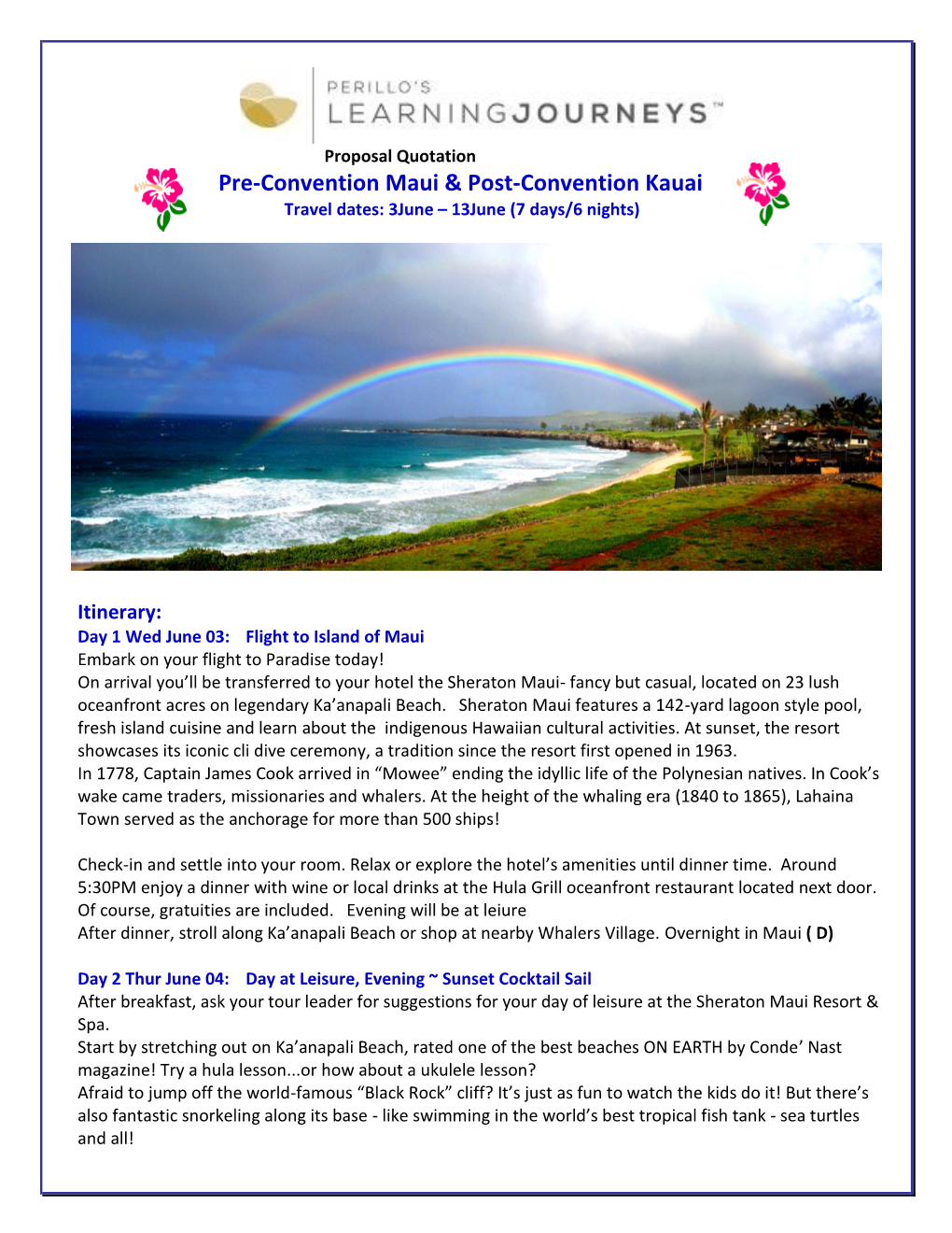 Pre-Convention Maui & Post-Convention Kauai