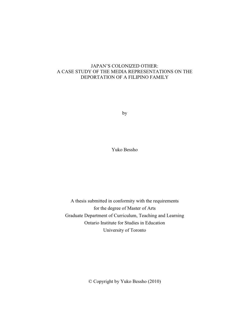 Japan‟S Colonized Other: a Case Study of the Media Representations on the Deportation of a Filipino Family