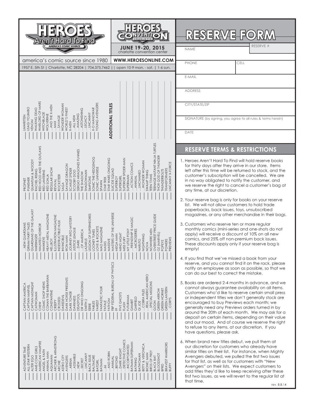 RESERVE FORM RESERVE # JUNE 19-20, 2015 NAME Charlotte Convention Center America’S Comic Source Since 1980 PHONE CELL 1957 E
