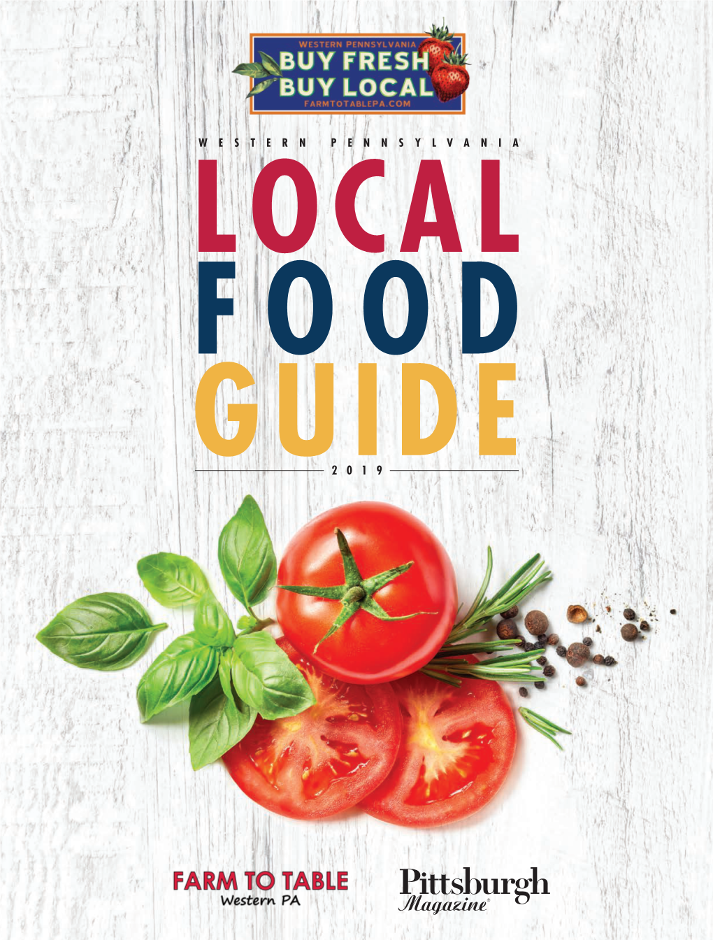 Pittsburgh Magazine’S Best 15 46 Restaurants Party Don’S Appliances 17 47 the Family Cow Ethical Farming Fund 19 53 East End Food Co-Op