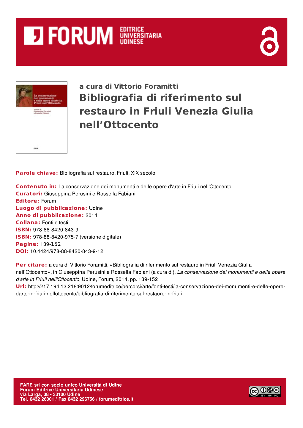 Bibliografia Di Riferimento Sul Restauro in Friuli Venezia Giulia Nell'ottocento