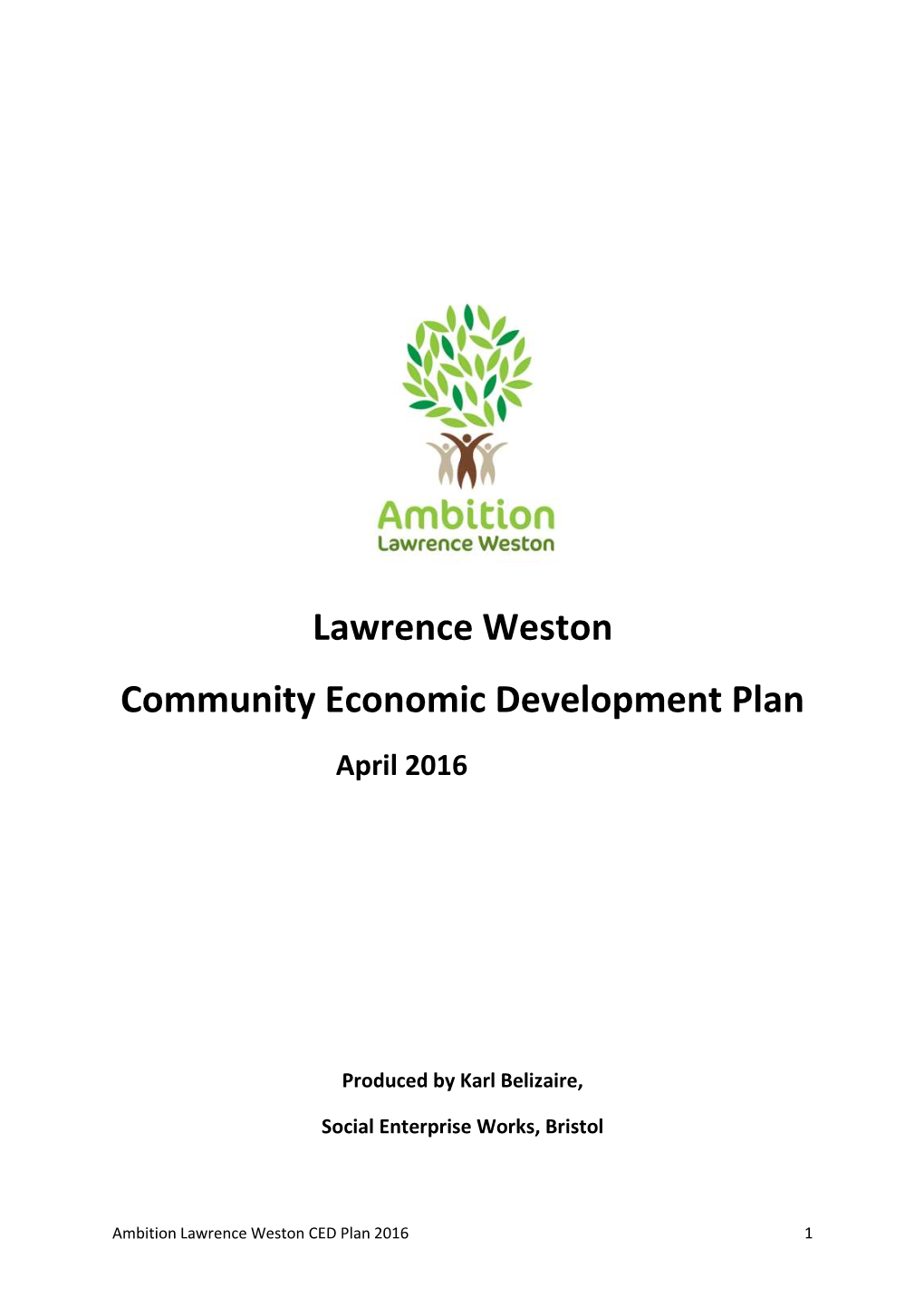 Lawrence Weston Community Economic Development Plan April 2016