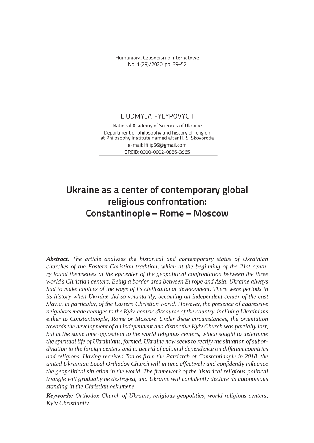 Ukraine As a Center of Contemporary Global Religious Confrontation: Constantinople – Rome – Moscow