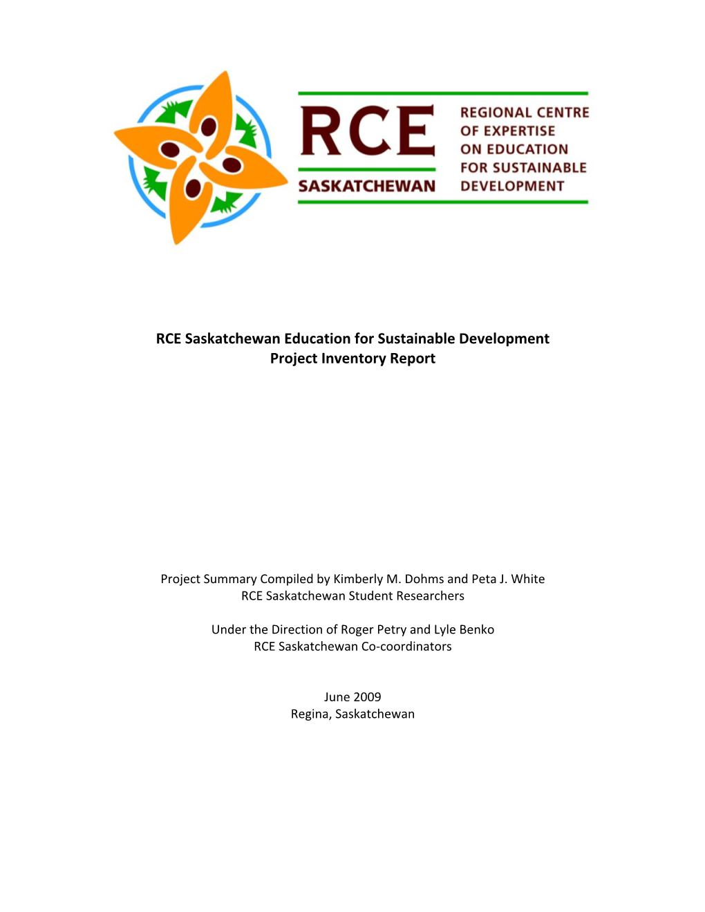 RCE Saskatchewan Education for Sustainable Development Project Inventory Report