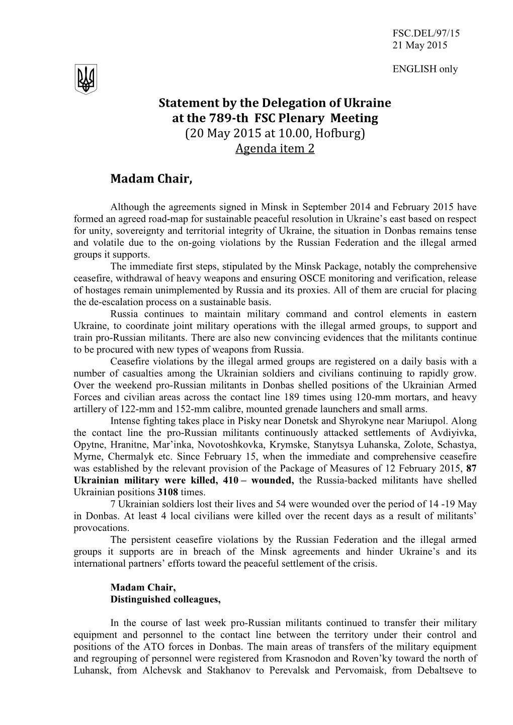 Statement by the Delegation of Ukraine at the 789-Th FSC Plenary Meeting (20 May 2015 at 10.00, Hofburg) Agenda Item 2