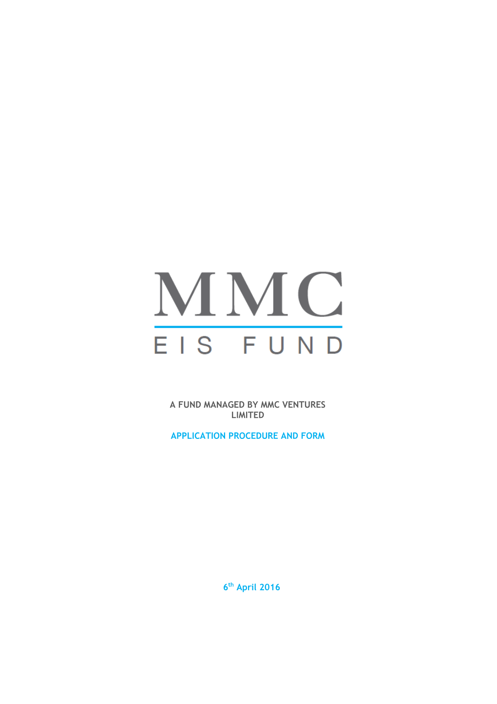 A Fund Managed by Mmc Ventures Limited