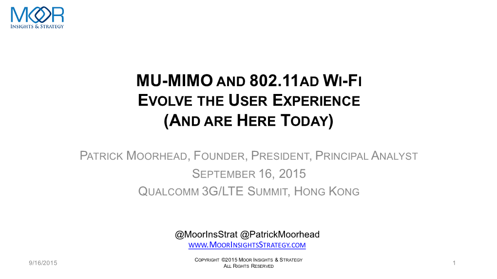 MU-MIMO and 802.11Ad Wi-Fi Evolve the User Experience and Are Here