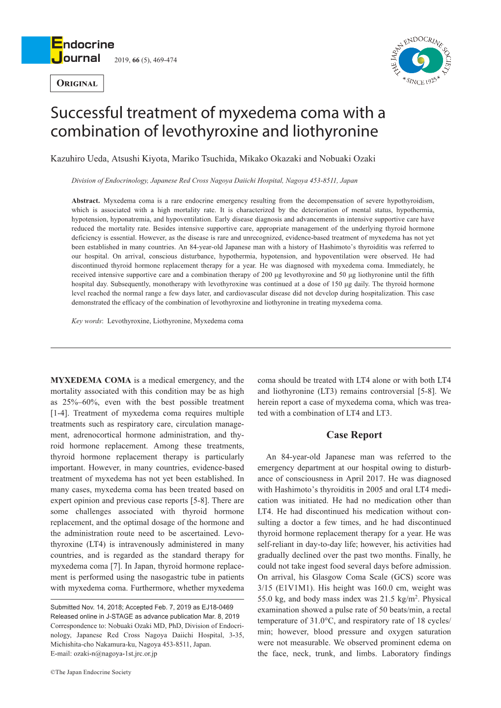 Successful Treatment of Myxedema Coma with a Combination of Levothyroxine and Liothyronine