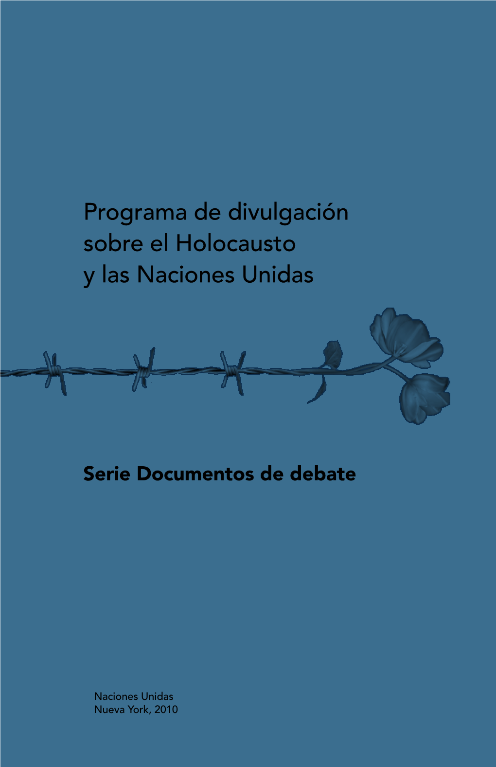 Programa De Divulgación Sobre El Holocausto Y Las Naciones Unidas