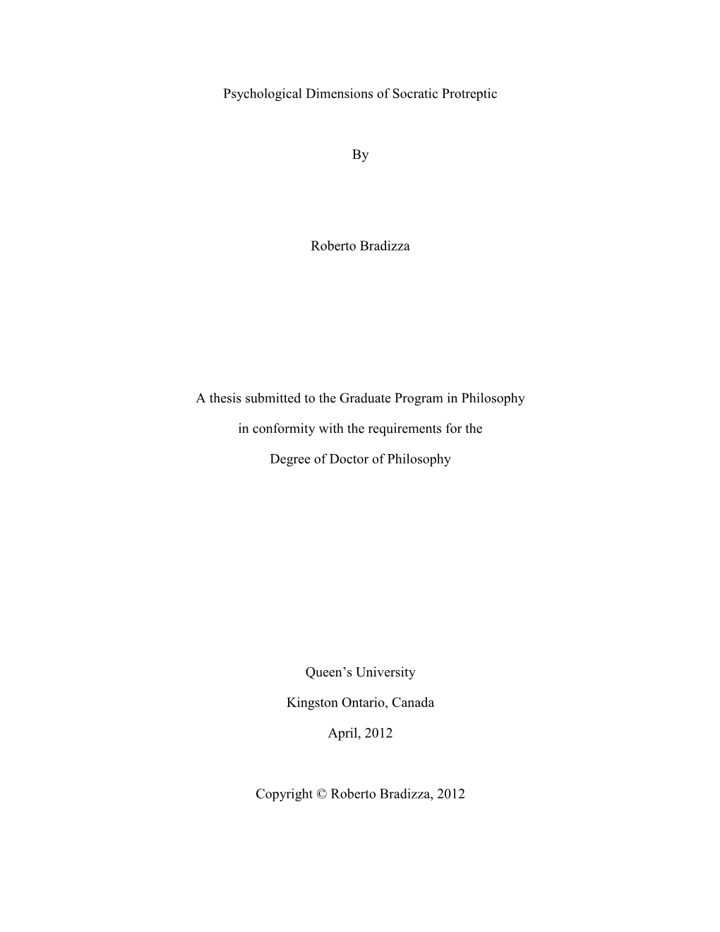 Psychological Dimensions of Socratic Protreptic by Roberto Bradizza A