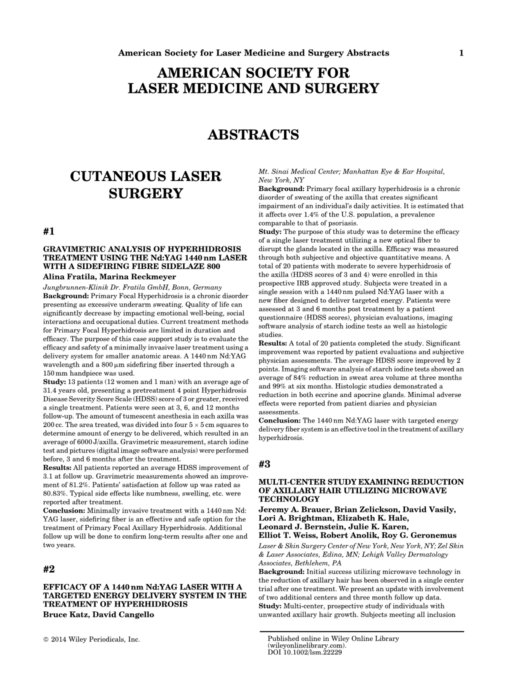 American Society for Laser Medicine and Surgery Abstracts 1 AMERICAN SOCIETY for LASER MEDICINE and SURGERY