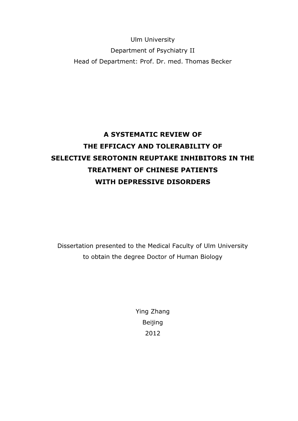 A Systematic Review of the Efficacy and Tolerability of Selective Serotonin Reuptake Inhibitors in the Treatment of Chinese Patients with Depressive Disorders