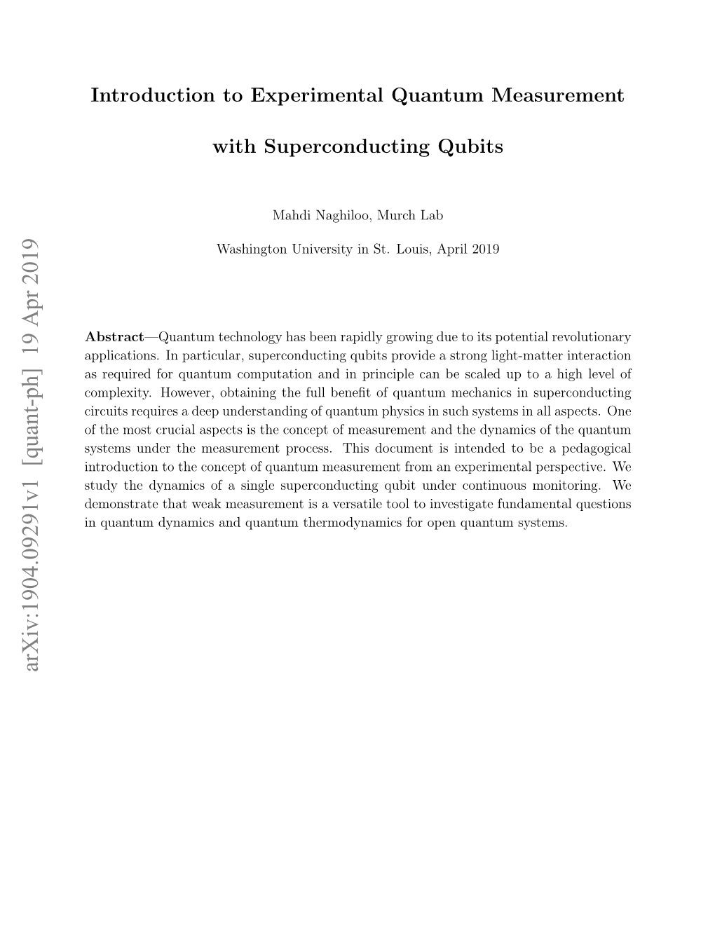 Introduction to Experimental Quantum Measurement With
