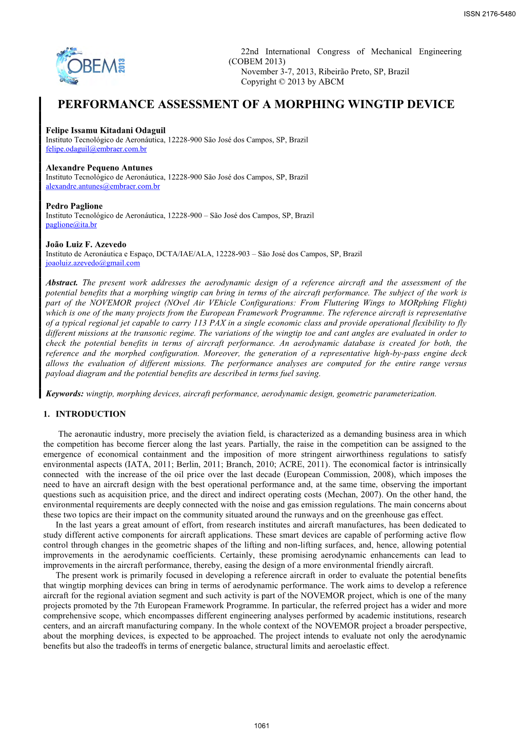 Performance Assessment of a Morphing Wingtip Device