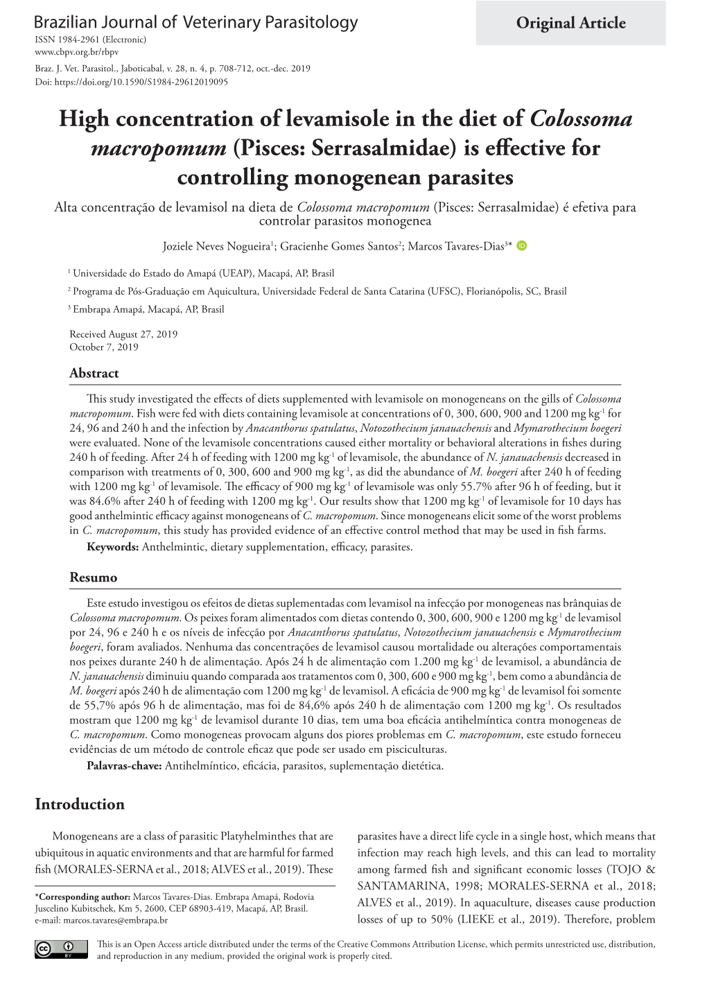 High Concentration of Levamisole in the Diet of Colossoma Macropomum