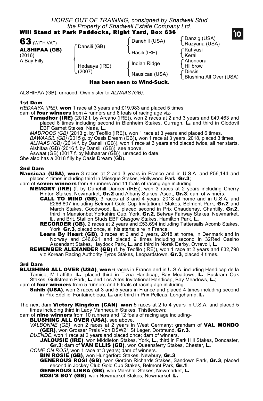 HORSE out of TRAINING, Consigned by Shadwell Stud the Property of Shadwell Estate Company Ltd