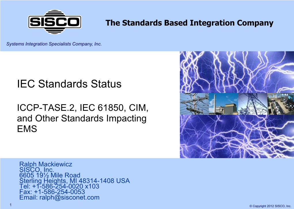 IEC Standards Status ICCP-TASE.2, IEC 61850, CIM, and Other