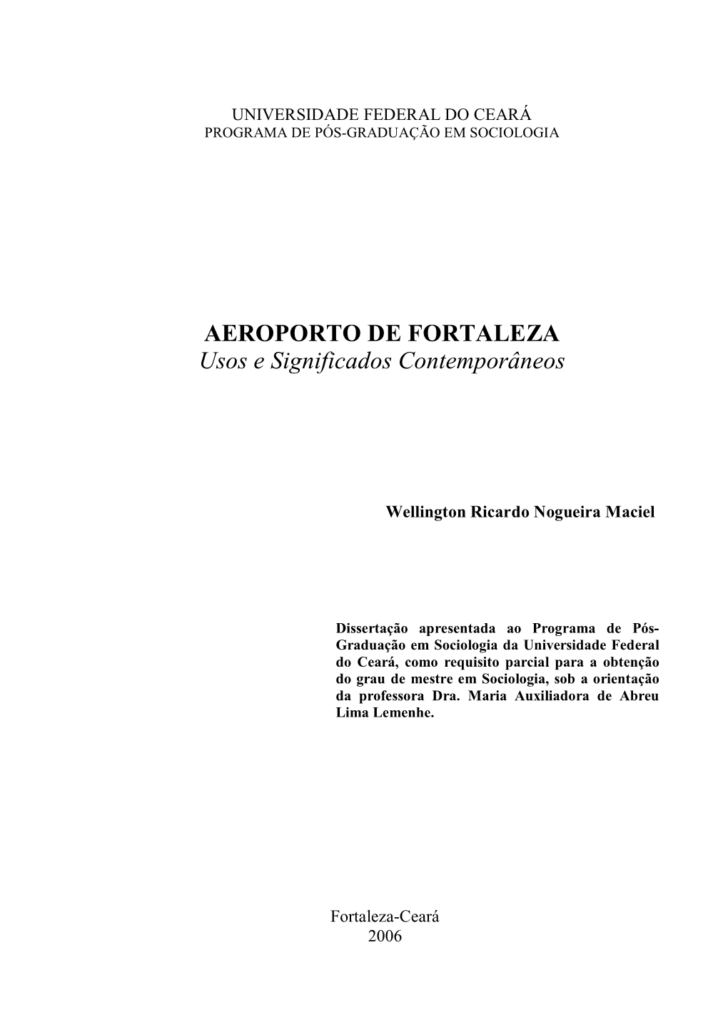 AEROPORTO DE FORTALEZA Usos E Significados Contemporâneos