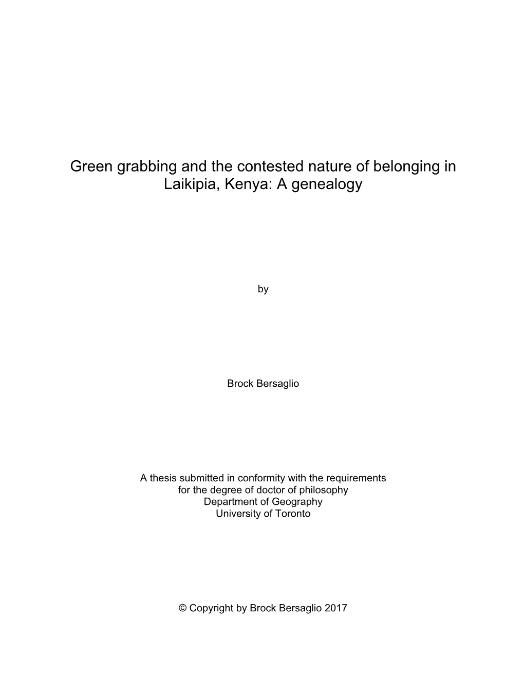 Green Grabbing and the Contested Nature of Belonging in Laikipia, Kenya: a Genealogy