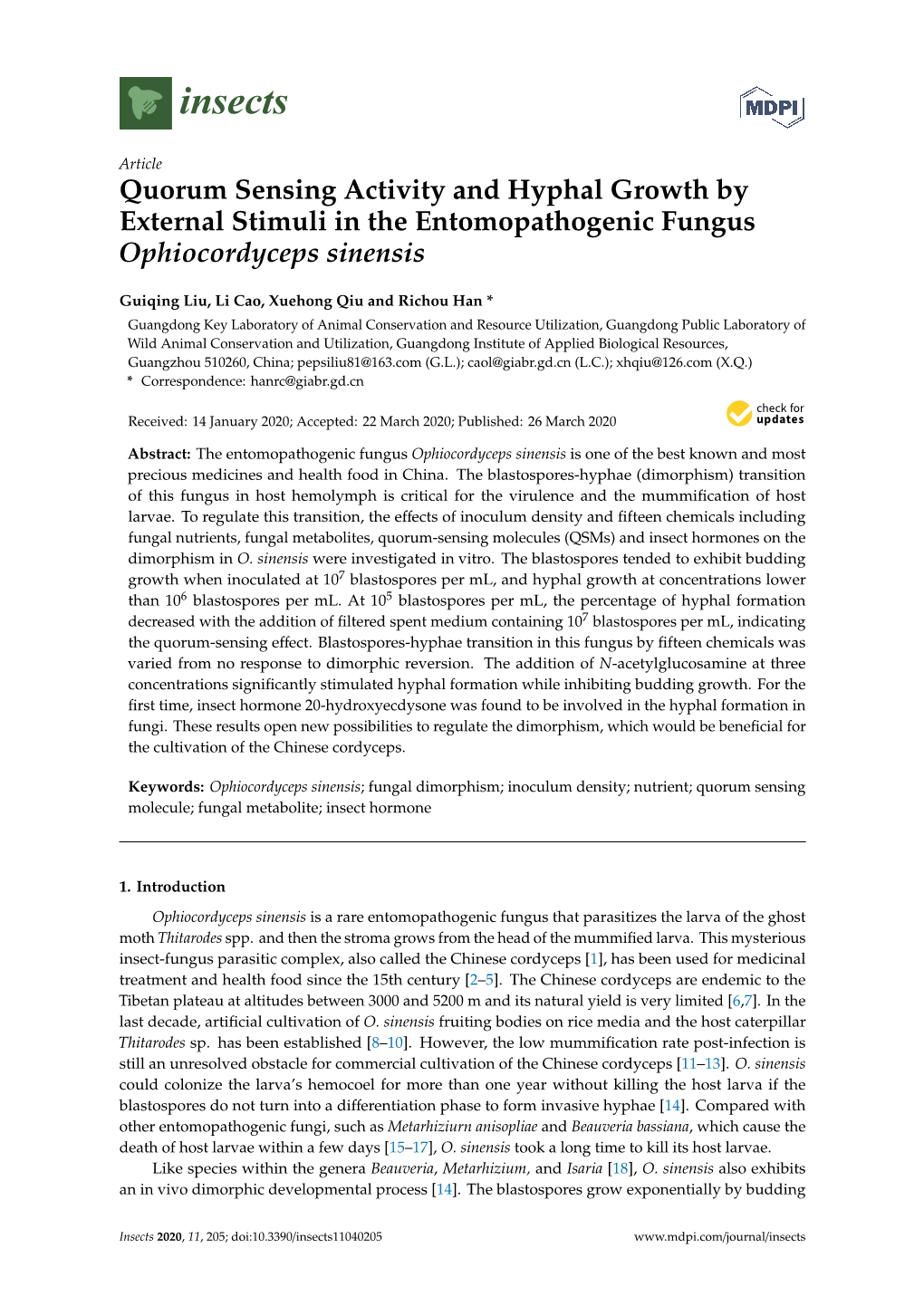 Quorum Sensing Activity and Hyphal Growth by External Stimuli in the Entomopathogenic Fungus Ophiocordyceps Sinensis